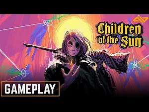 Children of the Sun Demo Gameplay