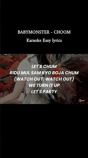 BABYMONSTER CHOOM Karaoke Easy Lyrics