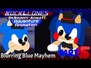 Rockclones Dr.Golden’s Attack!! Adventure Animation Series | Blurring Blue Mayhem | Part 5
