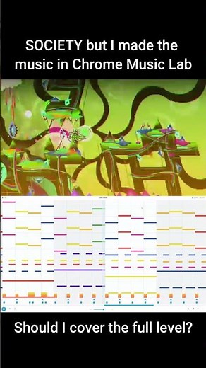 SOCIETY on Chrome Music Lab #geometrydash