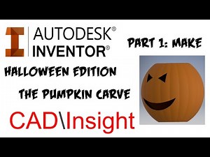 Autodesk Inventor - Halloween Pumpkin Guide