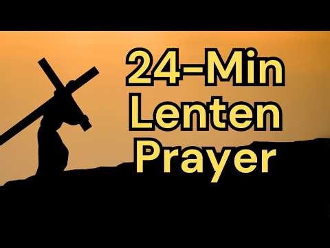 Lenten Prayer | Stations of the Cross, Divine Mercy & Sacred Heart | 24-Minute Catholic Prayer