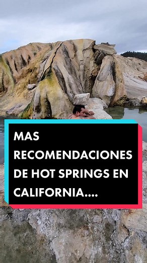 California Hot Springs Bucket List Adventure