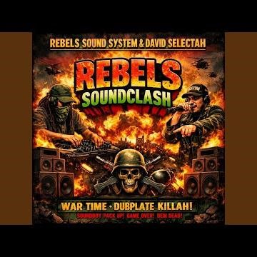 Rebels SoundClash