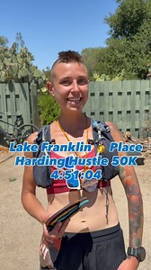 🥇 Place Harding Hustle 50K 4:51:04 - Lake Franklin in their first 50K race, having previously won the Bishop High Sierra 50 Miler! | Aravaipa Running