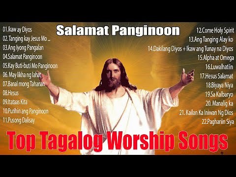 Christian song bisaya - Bisaya christian songs with lyrics - joyful praise and worship songs