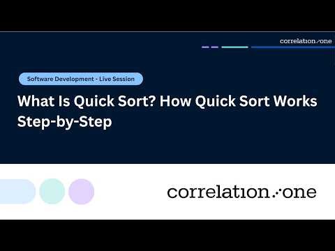 What Is Quick Sort? How Quick Sort Works Step-by-Step