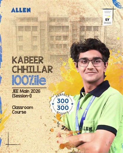 JEE Main 2026 Result | Perfect 300/300 🔥 | ALLENite Kabeer Chhillar Creates History | ALLEN