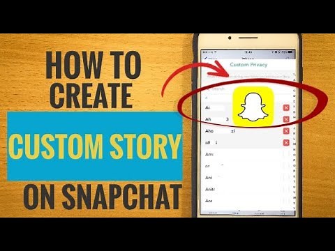 How to Create Custom Story on Snapchat