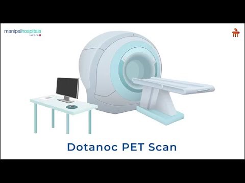 What is Dotanoc PET CT Scan? l Manipal Hospitals Bengaluru