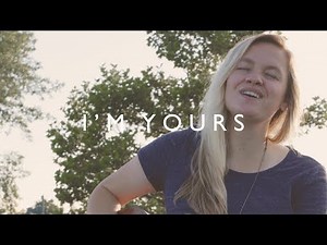 I'm Yours | Jason Mraz (cover)