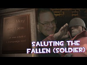 Team Fortress 2 Official Soundtrack - Saluting The Fallen (Rick May Tribute)