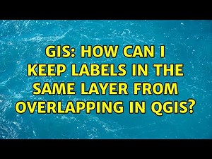 GIS: How can I keep labels in the same layer from overlapping in QGIS?