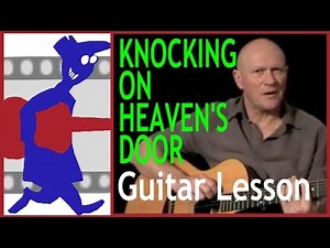 Knocking on Heaven's Door Guitar Lesson