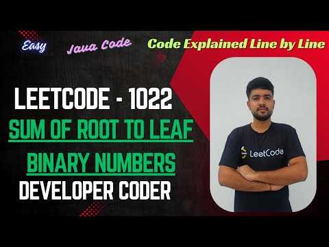 Sum of Root To Leaf Binary Numbers | LeetCode 1022 | Java Code | Developer Coder