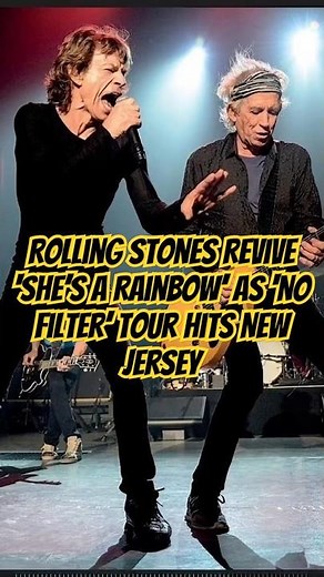 Rolling Stones Revive ‘She’s A Rainbow’ As ‘No Filter’ Tour Hits New Jersey #fec #rollingstones