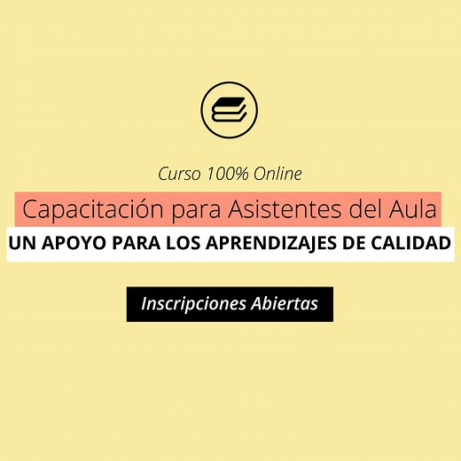Curso Online Capacitación para Asistentes de Aula: Un apoyo para los Aprendizajes de Calidad