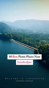 78K views · 855 reactions | 10 Best Picnic Places Near Jamshedpur  . .  Taken by : @bivusworld @vivekanand_the.traveller | Welcome to Jamshedpur | Facebook
