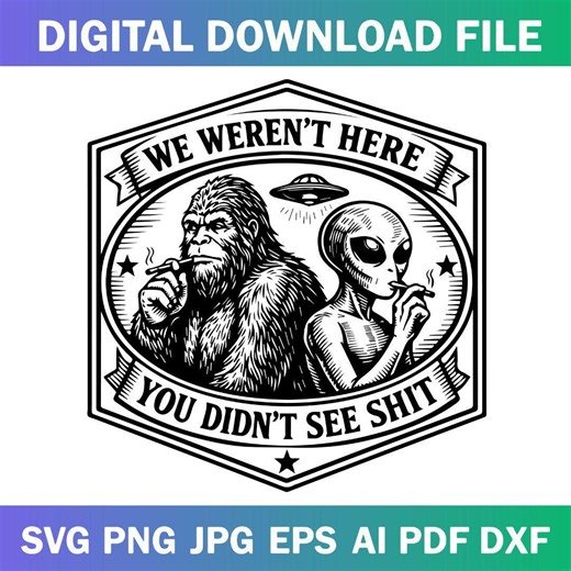 Bigfoot Alien Svg Png,funny Hat Patch Design,funny Hat Patch Design,hat Patch Design, Cricut File - Etsy
