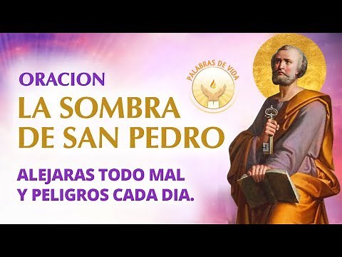 Prayer to the Shadow of Saint Peter for protection and opening paths