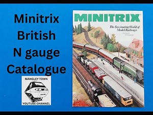 Minitrix N gauge model railways catalogue full look through by Mangley Town #ModelRailway