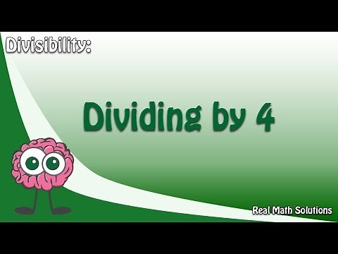 Divisibility - Dividing by 4