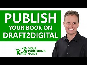 Ep 31 - How to Self-Publish Your Book on Draft2Digital