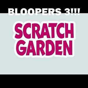 Another Bloopers 3 clip! 5 more minutes of silly mistakes and outtakes! Link in bio or at patreon.com/scratchgarden . . . #specialreport #bloopers #scratchgardenbloopers #scratchgarden #patreon | Scratch Garden