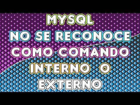 CÓMO SOLUCIONAR ERROR MYSQL: MySQL no se reconoce como comando interno o externo.