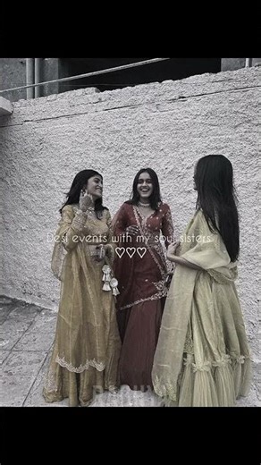 ✨️Just 3 normal girls in a desi event✨️