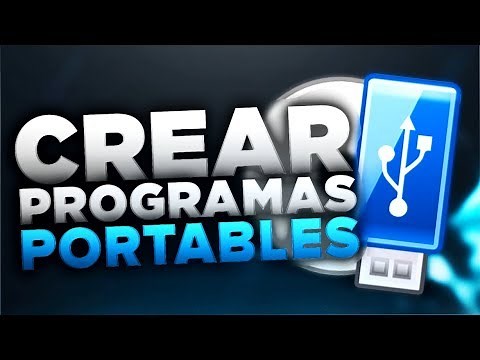 Cómo Hacer Cualquier Programa Portable - Como Tener Todos tus Programas en un USB
