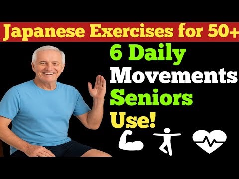 Japanese Exercises for seniors | Over 50? 6 Movements Japanese Elders Do Every Day