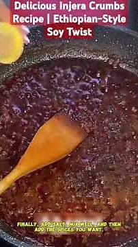 Making Ethiopian Perfect Injera Crumbs with a Twist of Sosi!