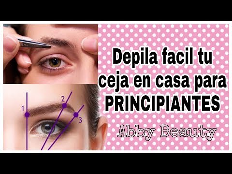 Como depilar tu ceja CORRECTAMENTE PARA PRINCIPIANTES|| Abby Beauty