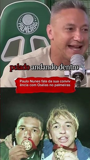 Paulo Nunes fala como era dividir o quarto com Oséias