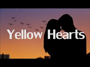 Ant Saunders - Yellow Hearts (Lyrics)
