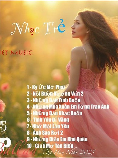 Top Ballad Việt Hay Nhất 2025 | Nhạc Trẻ Hot Nhất Hiện Nay | Nhạc Trẻ Mới Gây Nghiện * Ký Ức Mờ Phai