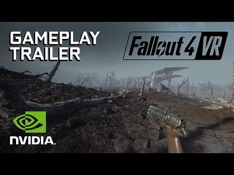 Fallout 4 VR: Gameplay Trailer