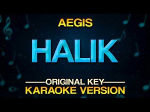 HALIK - Aegis (KARAOKE)