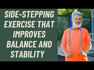 SENIORS: SIDE-STEPPING EXERCISE TO IMPROVE YOUR BALANCE