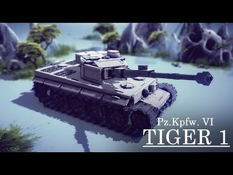 Besiege Build#94 Pz.Kpfw VI - Tiger 1 [Gibran Setia Aydin & crepper guy request]