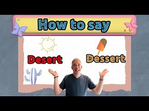 How to say Desert and Dessert | Learn English | British English | Pronunciation