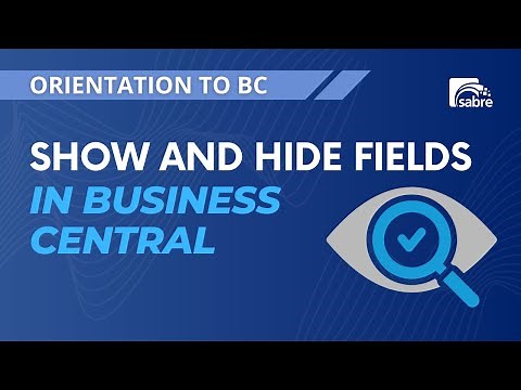 Show and Hide Fields in Business Central