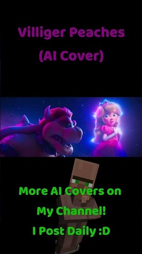 Peaches - Villager (AI Cover)