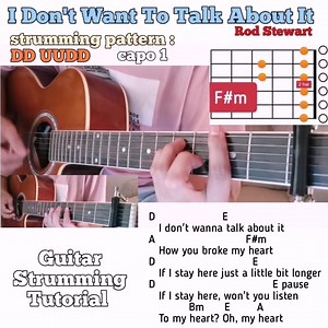 228K views · 9.5K reactions | I Don't Want To Talk About It - Rod Stewart guitar chords w/ lyrics & strumming tutorial | Bert's Guitar Tutorials | Facebook
