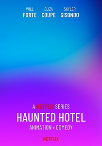 Haunted Hotel Season 1 - watch episodes streaming online
