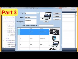 VB.Net - How To Insert Update Delete Search Display Images From SQL SERVER Database +Code Part 3/7