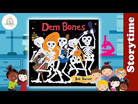 DEM BONES by Bob Barner ~ Kids Book Storytime, Read Aloud for Kids, Bedtime Stories, Storytelling