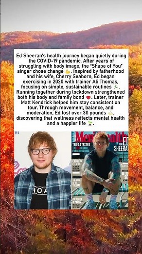 Ed Sheeran’s Fitness Journey: How Health, Family, and Balance Changed His Life