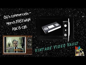 80's Commercials - March 1983 WGN ABC CBS